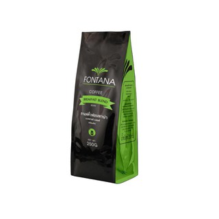 Fontana Coffee Breakfast Blend 250g. ฟอนทาน่า เบรคฟาสต์ เบลนด์ เมล็ดกาแฟคั่ว ขนาด 250 กรัม.