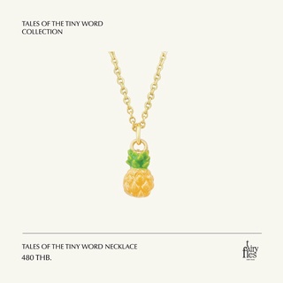 FAIRY TALES - Tales of the tiny word Necklace สร้อยคอจี้รูปผลไม้ สัปปะรด