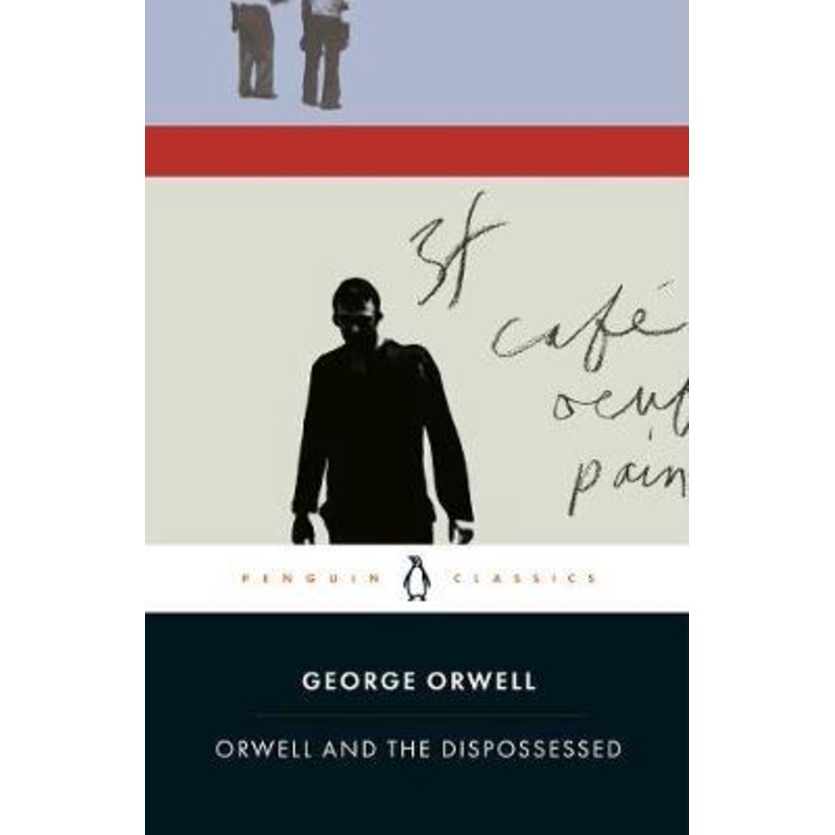 Orwell and the Dispossed by George Orwell (ฉบับสหราชอาณาจักรปกอ่อน)