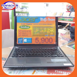 Notebook Acer 4755-2312G64Mnks 2.10 Ghz โน้ตบุคมือสองสภาพเยี่ยม!!!