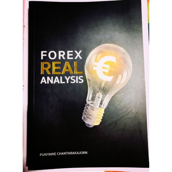 หนังสือ Forex Real Analysis สำหรับ หุ้น, Forex & Crypto 🔥