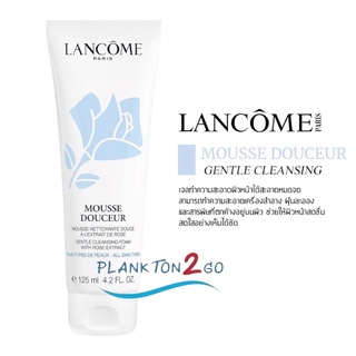 โฟมล้างหน้า Lancome Mousse Douceur Cleansing Foam 125ml ป้ายคิง ผลิต 6/19