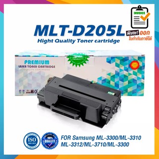 D205L 205L D205 MLT-D205L MLTD-205L LASER TONER ตลับหมึกเลเซอร์ FOR Samsung ML-3300 ML-3310 ML-3312 ML-3710 ML-3712