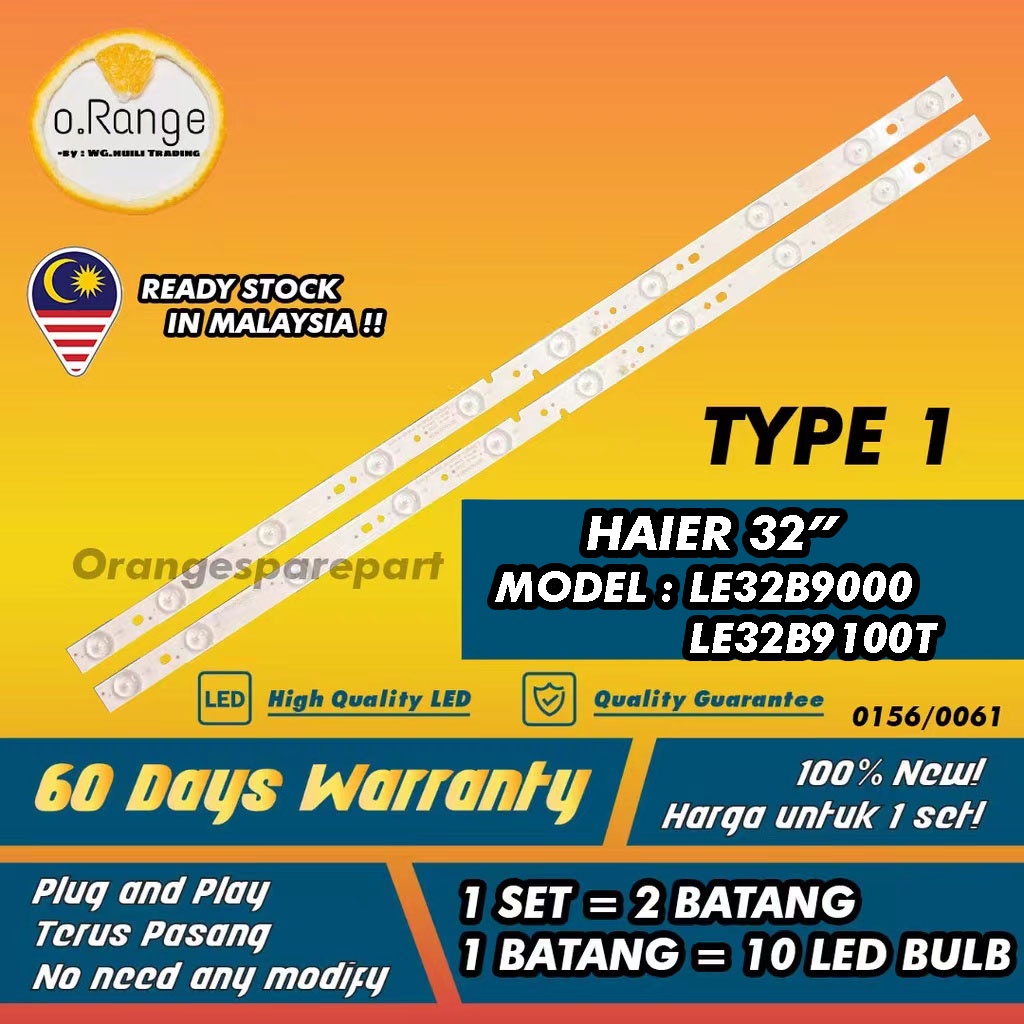 / LE32B9100T 32" LE32B9000 BACKLIGHT (TV LAMP) HAIER 32 INCH LED TV 32B9000 32B9100T Mla9 / " (โคมไฟ