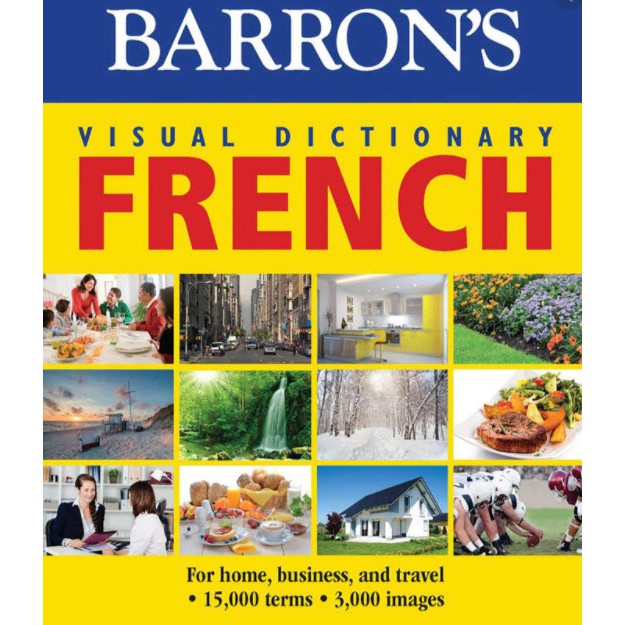 Barron's Visual Dictionary French (Barron's Visual Dictionaries) (Bilingual) [Paperback]