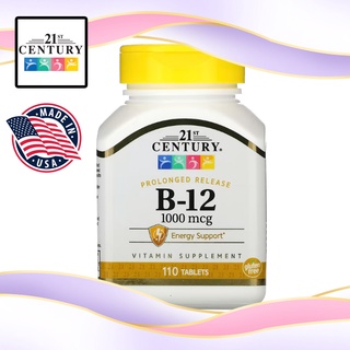 (ของแท้ 100%)💛21st Century, B-12, Prolonged Release, 1,000 mcg, 110 Tablets