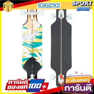 🏆Sports-Man🏆 ลองบอร์ดรุ่น 100 Drop (พิมพ์ลายดอกไม้) อุปกรณ์กีฬา 🚙💨