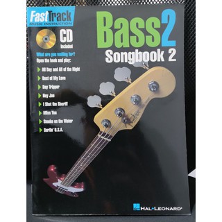 Fasttrack Bass Song book 2 – LEVEL 2 พร้อม CD