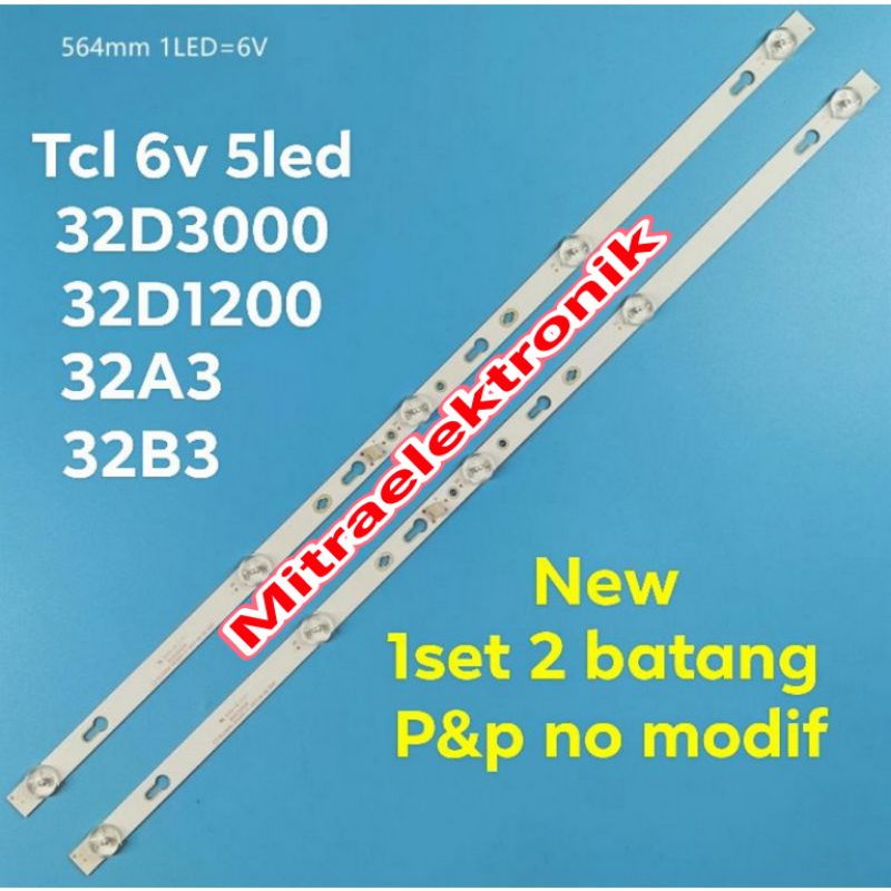 1 ชุด TCL 32D1200 32D3000 32A3 32B3 GL 5K 6V ไฟแบ็คไลท์