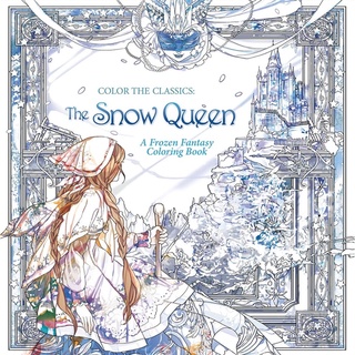 สมุดระบายสี Color the Classics: The Snow Queen by Jae-Eun Lee