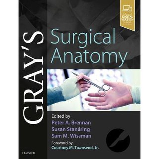 Gray s Surgical Anatomy: 1ed - ISBN 9780702073861