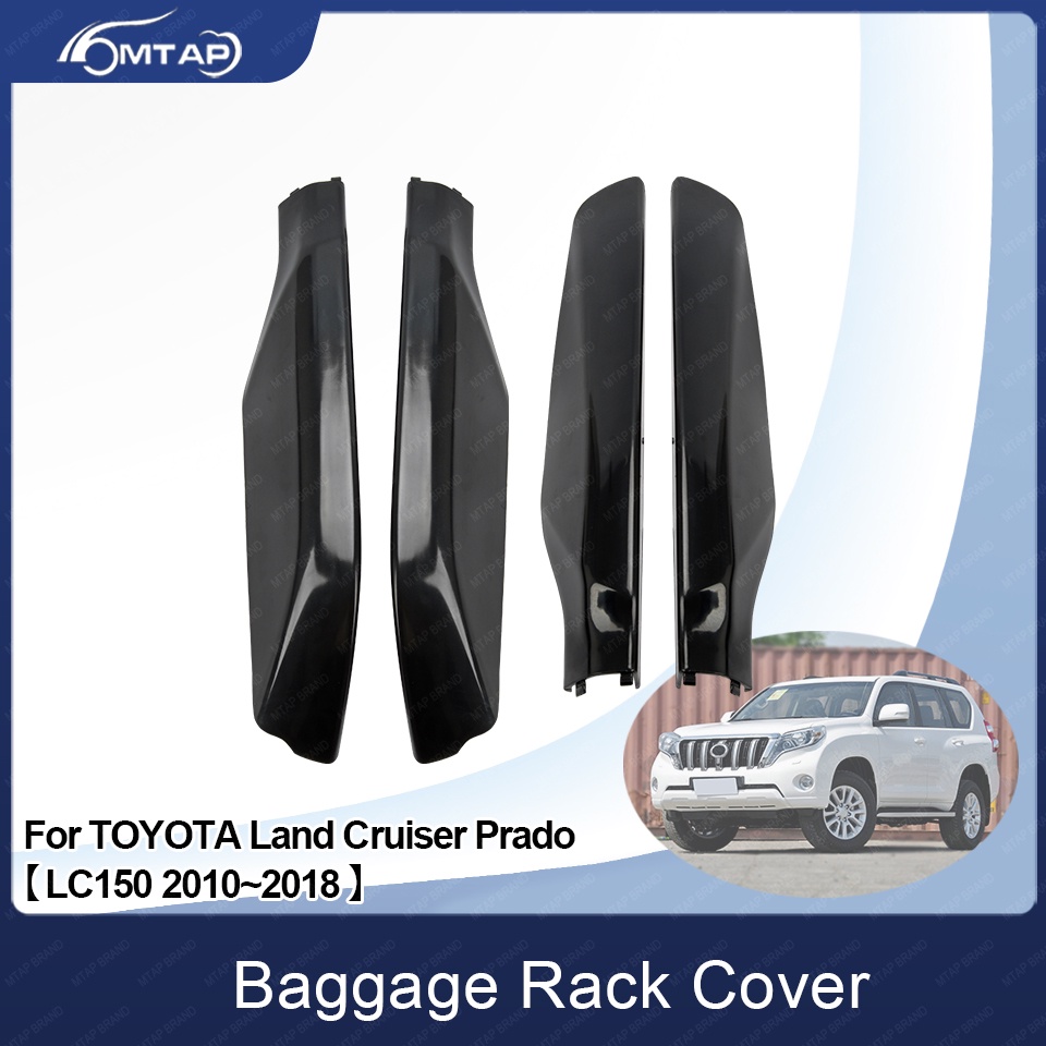 MTAP หลังคา Rack Rail Cap หลังคากระเป๋าเดินทางสําหรับ TOYOTA LAND CRUISER PRADO FJ150 2700 4000 2010 ~ 2018 หลังคา Baggage Carriers ฝาครอบ