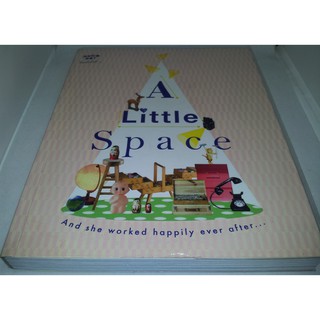 A Little Space 20 พื้นที่จุดเริ่มต้น แห่งการสร้างสรรค์ผลงานที่แสนประทับใจ