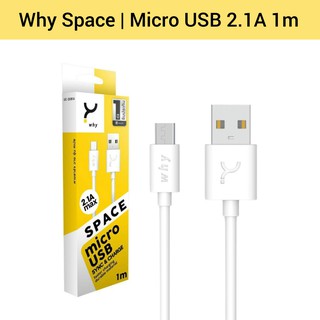 สายชาร์จแอนดรอยด์ Why Micro USB 2.1A max ยาว 1 เมตร