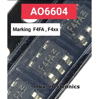 (2ตัว) AO6604 , Marking F4FA , F4xx , Mosfet N&amp;P-Channel SOT23-6 (รหัสสินค้า M02961)