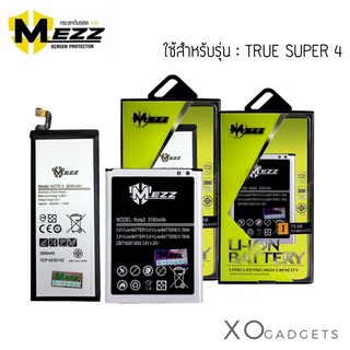 Mezz แบตเตอร์รี่ TRUE SUPER 4 แบต ture super4 มีมอก. รับประกัน1ปี