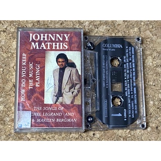 เทปเพลง Johnny Mathis How Do You Keep The Music Playing?