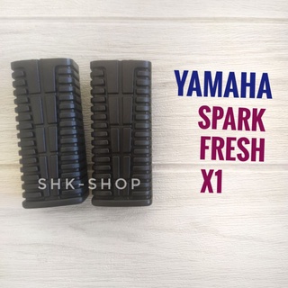 ยางพักเท้าหน้า YAMAHA FRESH , SPARK , X1 - ยามาฮ่า เฟรช , สปาร์ค , เอ็กซ์วัน