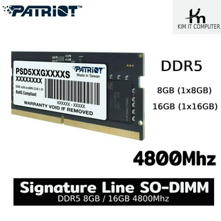 DDR5 Patriot Singnature Line 8GB/16GB 4800Mhz SO-DIMM รับประกัน Lifetime By Ascenti