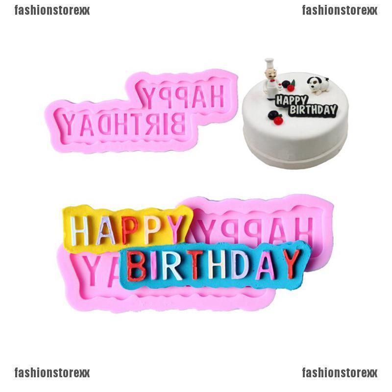 FASHIONSTOREXX แม่พิมพ์ซิลิโคน DIY Happy Birthday สำหรับตกแต่งเค้ก