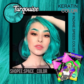 แท้💯ทรีทเมนท์เคลือบสีผมINZANE SPEED COLORสีฟ้า"​TURQOUISE"สูตรผสมเคราตินเม็ดสีติดชัดพร้อมบำรุงผมให้นุ่มลื่นขนาด30ml