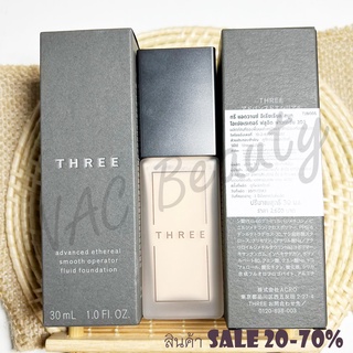 ป้ายไทย_ของแท้100%_รองพื้น_THREE Advanced Ethereal Smooth Operator Fluid Foundation 30 ml/ Smooth Operator Primer 30 ml