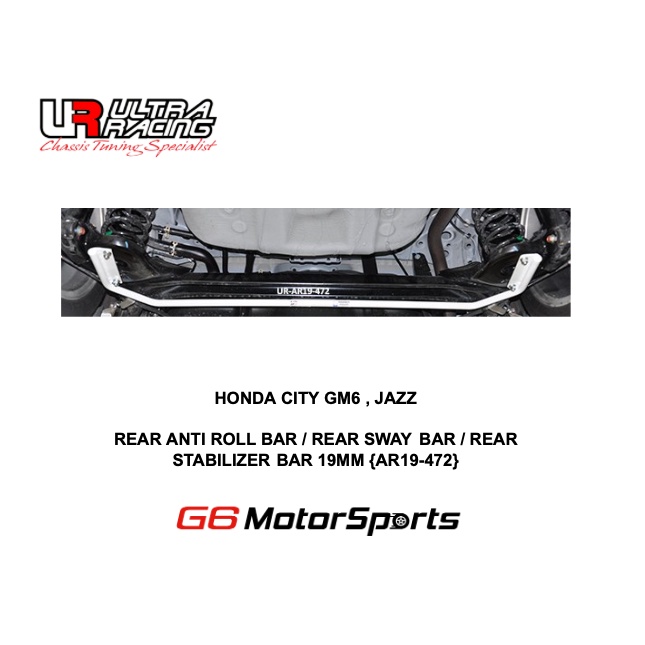 HONDA CITY GM6 , JAZZ - ULTRA RACING BAR : REAR ANTI ROLL BAR / REAR SWAY BAR / REAR STABILIZER BAR 