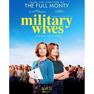 คุณเมียขอร้อง Military Wives : 2019