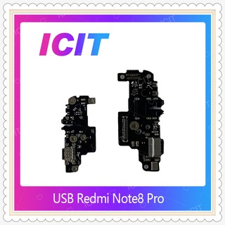 USB Xiaomi Redmi note 8 Pro อะไหล่สายแพรตูดชาร์จ แพรก้นชาร์จ Charging Connector Port Flex Cable（ได้1ชิ้น) ICIT-Display