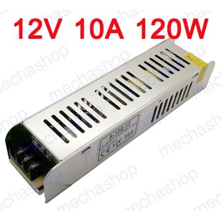 สวิทชิ่ง เพาเวอร์ซัพพาย แหล่งจ่ายไฟ Anex Power Supply 12V 10A 120W slim Single output S-120-12 -L