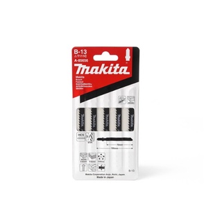 MAKITAใบเลื่อยจิ๊กซอว์ B-13 (5ใบ/1PAC) สำหรับไม้ + พลาสติก มาตรฐาน ตัดแบบทั่วไป Jig Saw Blade B-TYPE รุ่น A-85656