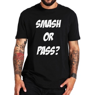 เสื้อยืดลําลอง ผ้าฝ้าย 100% แขนสั้น พิมพ์ลาย Smash Or P สําหรับผู้ชายSize S-5XL