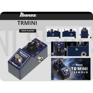 Ibanez TR MINI เอฟเฟคเสียง Tremolo (Made in Japan)