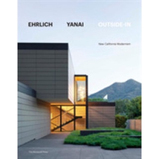 Outside-In : New Calfornia Modernism [Hardcover]หนังสือภาษาอังกฤษมือ1(New) ส่งจากไทย