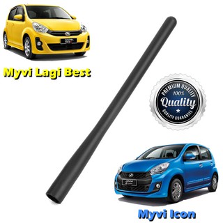 เสาอากาศรถยนต์ OEM Fitment Perodua Myvi Lagi Best Myvi Icon