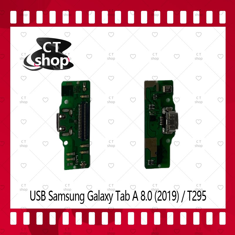สำหรับ Samsung Galaxy Tab A 8.0 (2019) /T295 อะไหล่สายแพรตูดชาร์จ แพรก้นชาร์จ Charging Connector Port Flex Cable CT Shop
