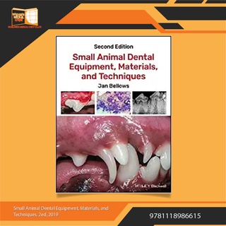 Small Animal Dental Equipment, Materials, and Techniques 2nd Edition