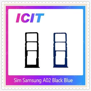 SIM Samsung A02 อะไหล่ถาดซิม ถาดใส่ซิม Sim Tray (ได้1ชิ้นค่ะ) อะไหล่มือถือ คุณภาพดี ICIT-Display