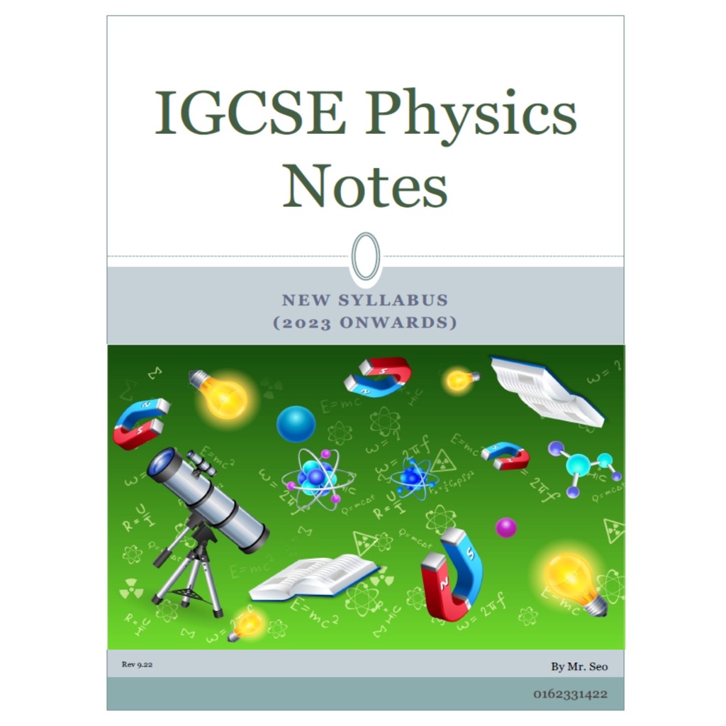 Topical IGCSE Physics 0625 - Notes อัพเดทปี 2023 Onwards- By Mr Seo