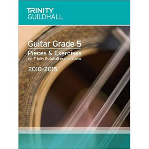 Trinity Guitar Exam Pieces Grade 5 2010-2015