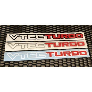 VTEC TURBO (v2)  สติกเกอร์ ORACAL (ตัวTurboเป็นสะท้อนแสง)  สติกเกอร์Honda สติกเกอร์แต่งรถ