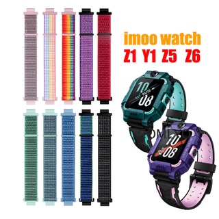 [yunchi1] Imoo Watch Phone Z2 Z6 Z1 Y1 Z3 Z5 วัสดุไนลอน สายนาฬิกา