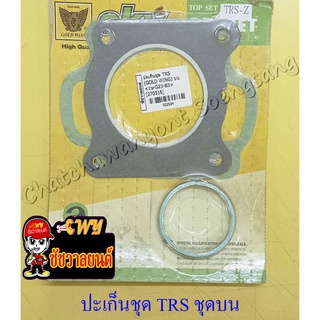 ปะเก็นเครื่อง ชุดบน TRS TRZ (22634)