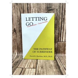 Letting Go the pathway of Surrender โดย David R Hawkins - ภาษาอังกฤษ