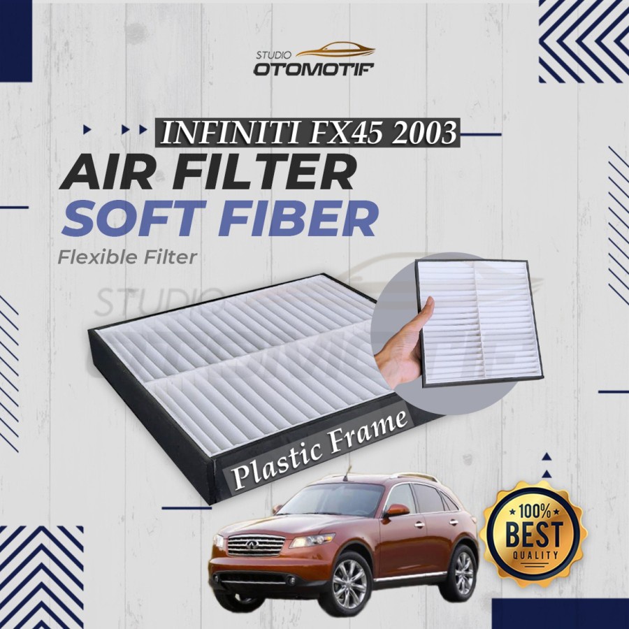 INFINITI FX45 2003 FLEXIBLE FIBER AC FILTER CABIN FILTER