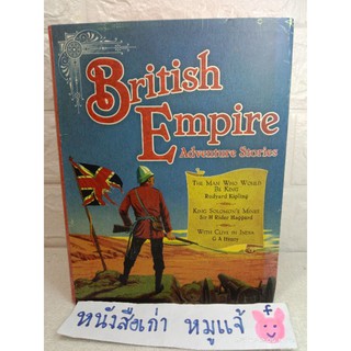 British Empire Adventure Stories  จักรวรรดิบริติช เรื่องราวผญจภัย