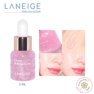 (แท้/พร้อมส่ง ฉลากไทย) LANEIGE GLOWY MAKE UP SERUM 5ML  ขนาดทดลอง