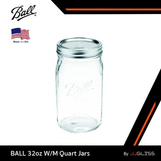 Ball® - Ball Mason Quart Jars 32oz (910ml.) - โหลแก้วถนอมอาหารบอลล์ 32 ออนซ์