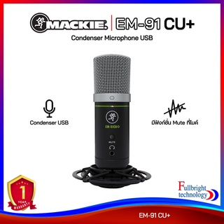 Mackie EM-91 CU+ Condenser Microphone USB ไมโครโฟน Condenser USB รุ่นใหม่ล่าสุด รับประกันศูนย์ไทย 1 ปี