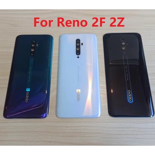 ฝาครอบด้านหลัง แบบเปลี่ยน สําหรับ Oppo Reno2 F Z Reno 2F